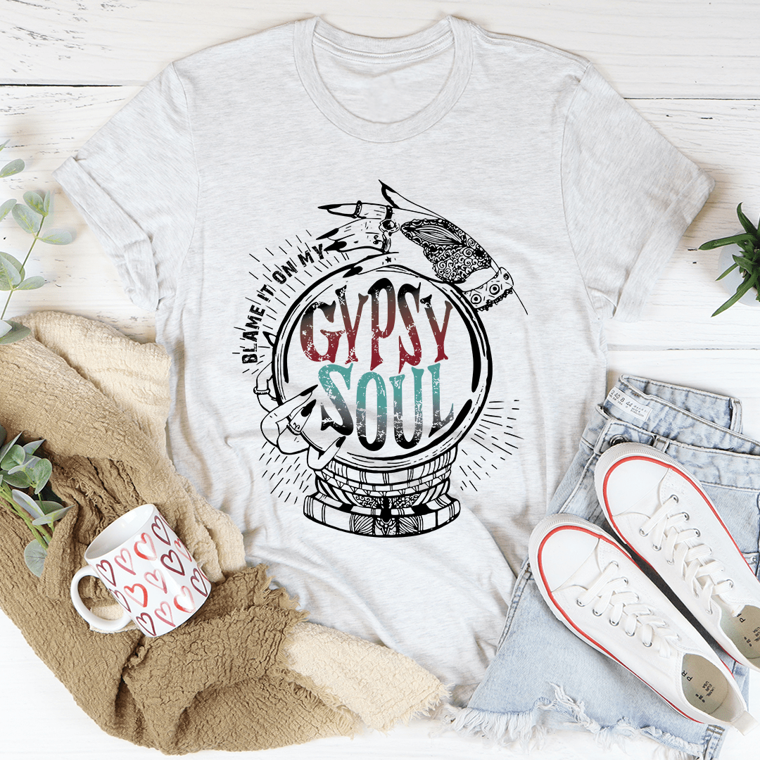 Blame It On My Gypsy Soul Tee shopmerchmallow Blame It On My Gypsy Soul Tee