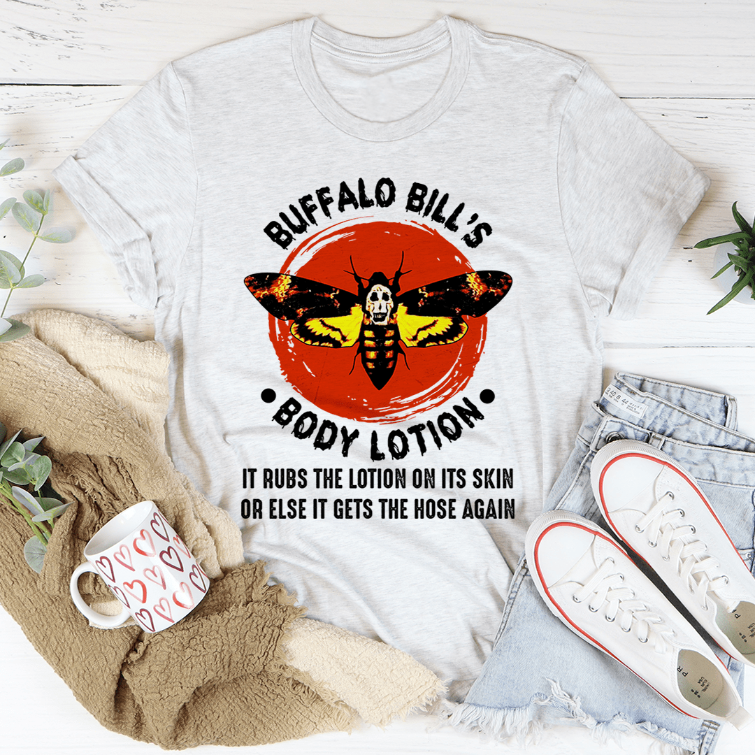 Buffalo Bill's Body Lotion Tee shopmerchmallow Buffalo Bill's Body Lotion Tee