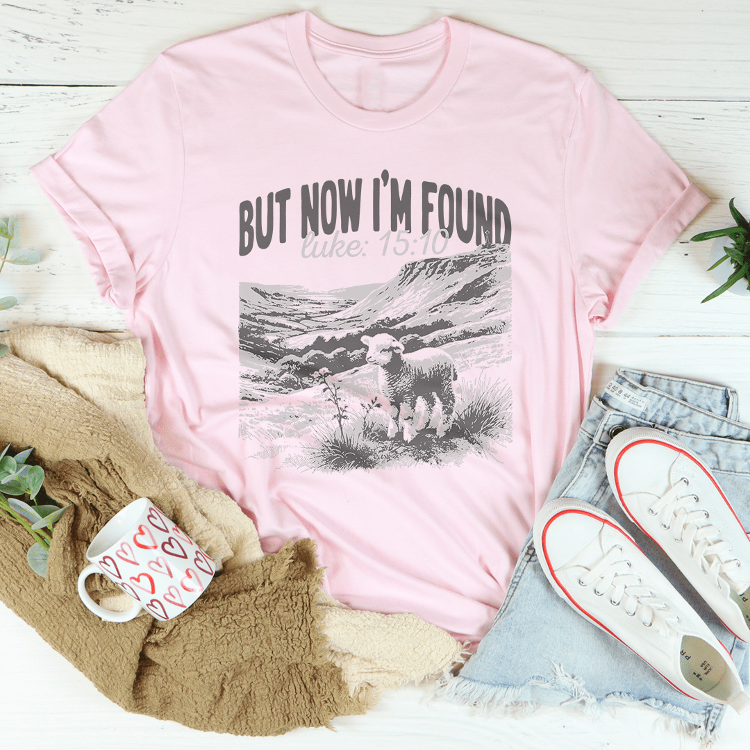 But Now I'm Found Luke 15:10 Tee shopmerchmallow But Now I'm Found Luke 15:10 Tee