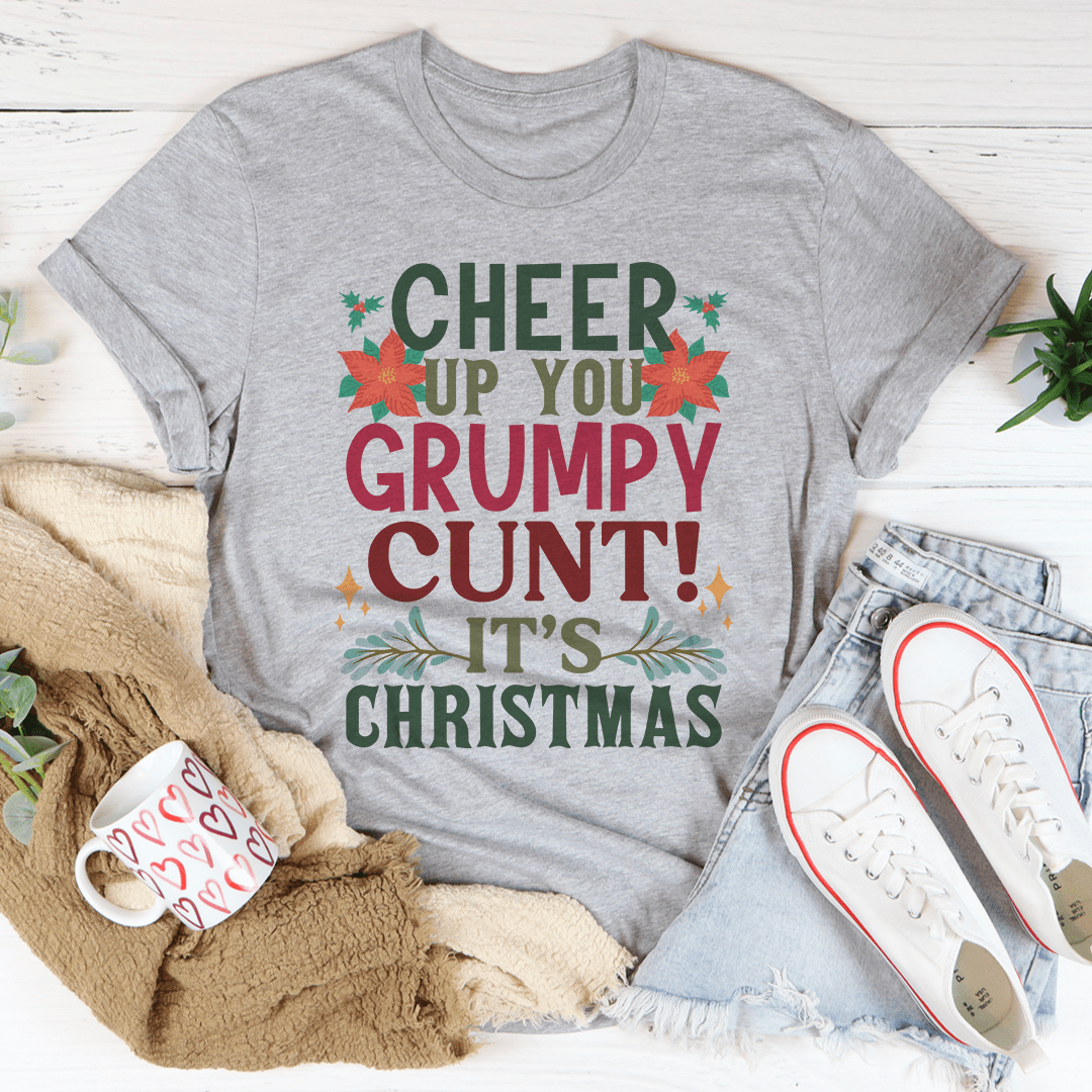 Cheer Up It's Christmas Tee shopmerchmallow Cheer Up It's Christmas Tee
