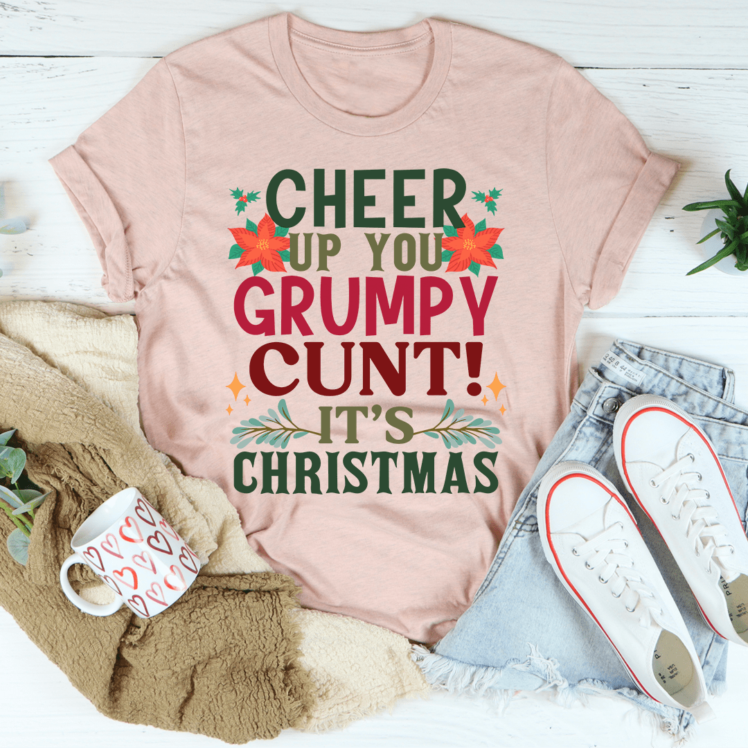 Cheer Up It's Christmas Tee shopmerchmallow Cheer Up It's Christmas Tee