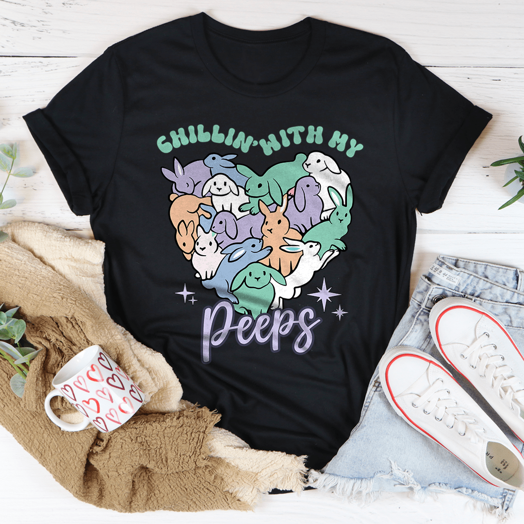 Chillin With My Peeps Tee shopmerchmallow Chillin With My Peeps Tee