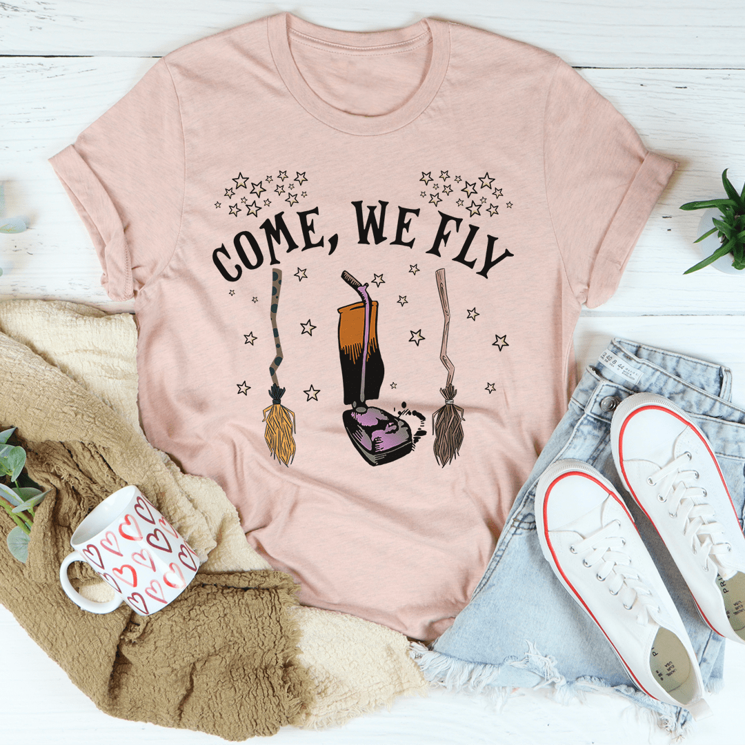 Come We Fly Tee shopmerchmallow Come We Fly Tee
