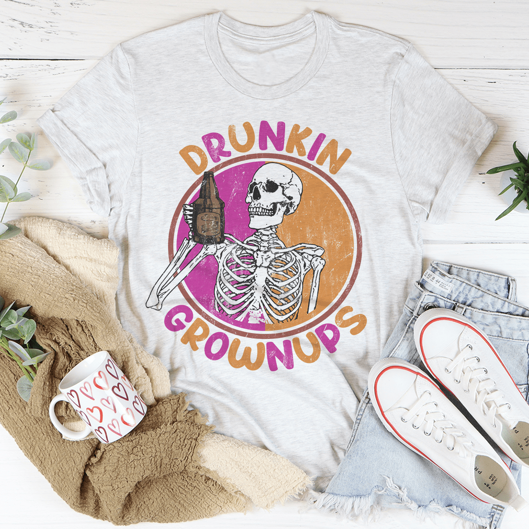 Drunkin Grownups Tee shopmerchmallow Drunkin Grownups Tee