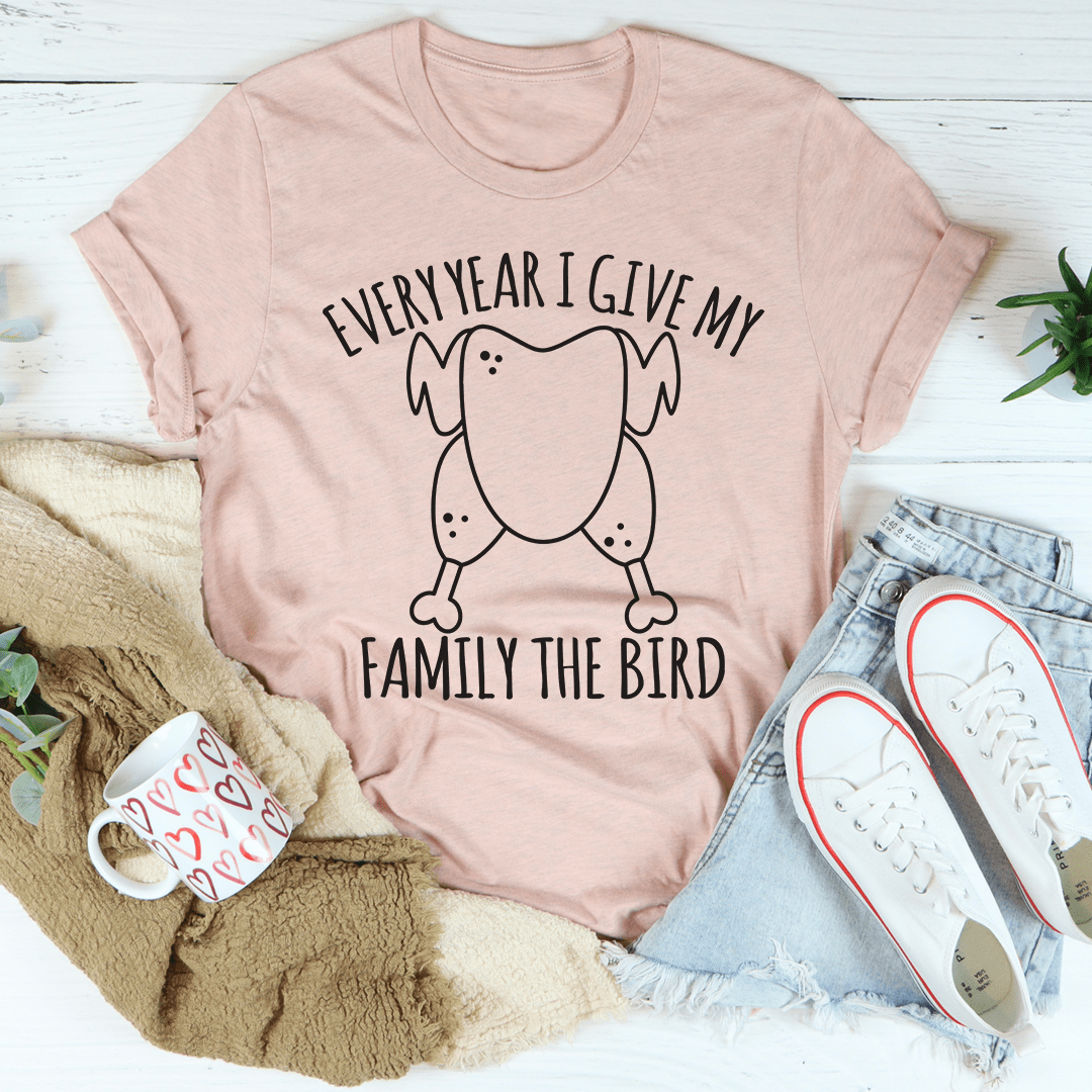 Every Year I Give My Family The Dinner Tee shopmerchmallow Every Year I Give My Family The Dinner Tee