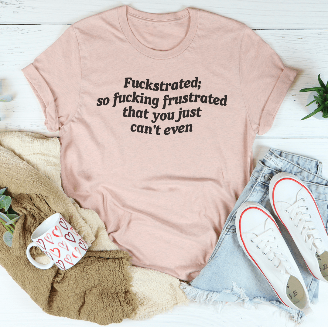 Frustrated Tee shopmerchmallow Frustrated Tee