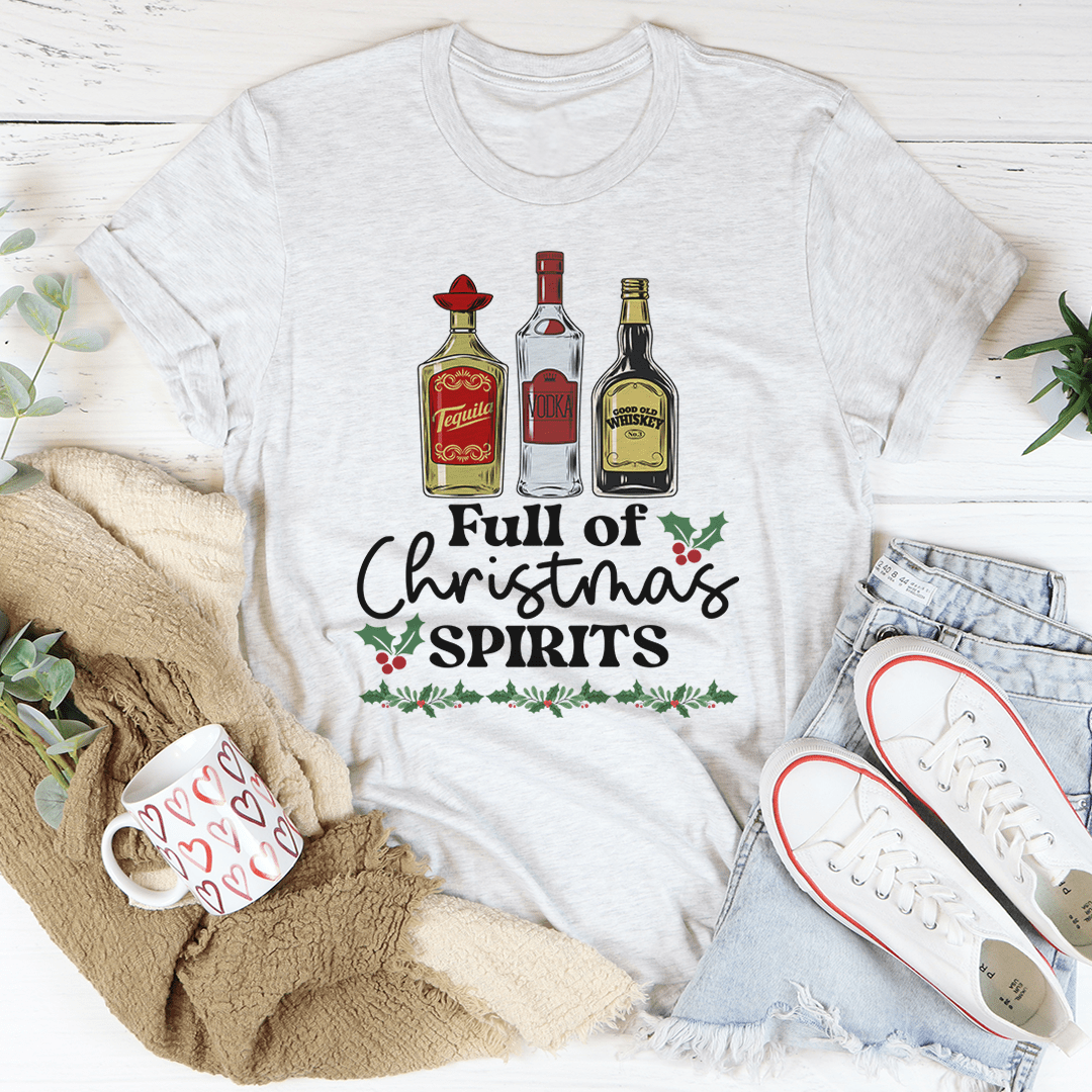 Full Of Christmas Spirits Tee shopmerchmallow Full Of Christmas Spirits Tee