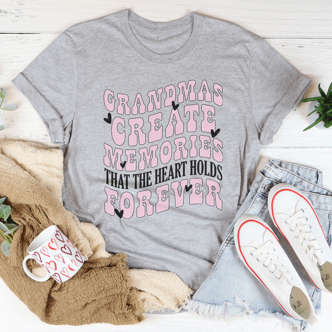 Grandmas Create Memories That The Heart Holds Forever Tee shopmerchmallow Grandmas Create Memories That The Heart Holds Forever Tee