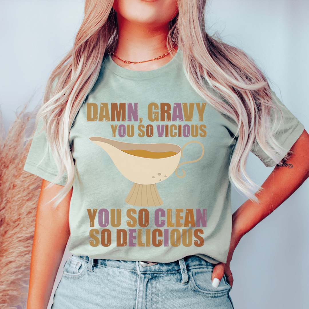 Gravy You So Delicious Tee shopmerchmallow Gravy You So Delicious Tee