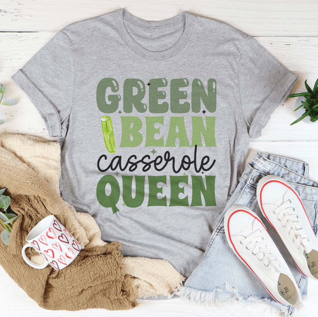 Green Bean Casserole Queen Tee shopmerchmallow Green Bean Casserole Queen Tee