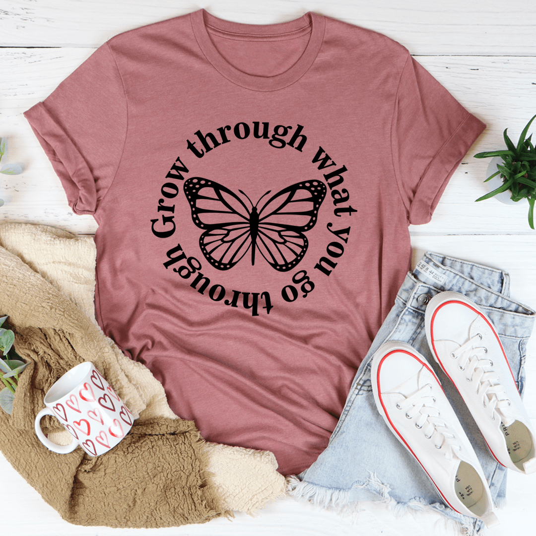 Grow Through What You Go Through Butterfly Tee shopmerchmallow Grow Through What You Go Through Butterfly Tee