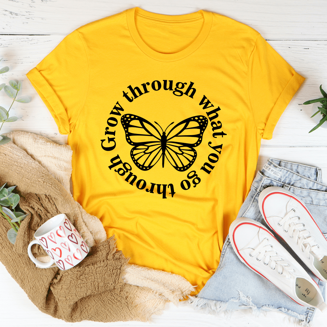 Grow Through What You Go Through Butterfly Tee shopmerchmallow Grow Through What You Go Through Butterfly Tee