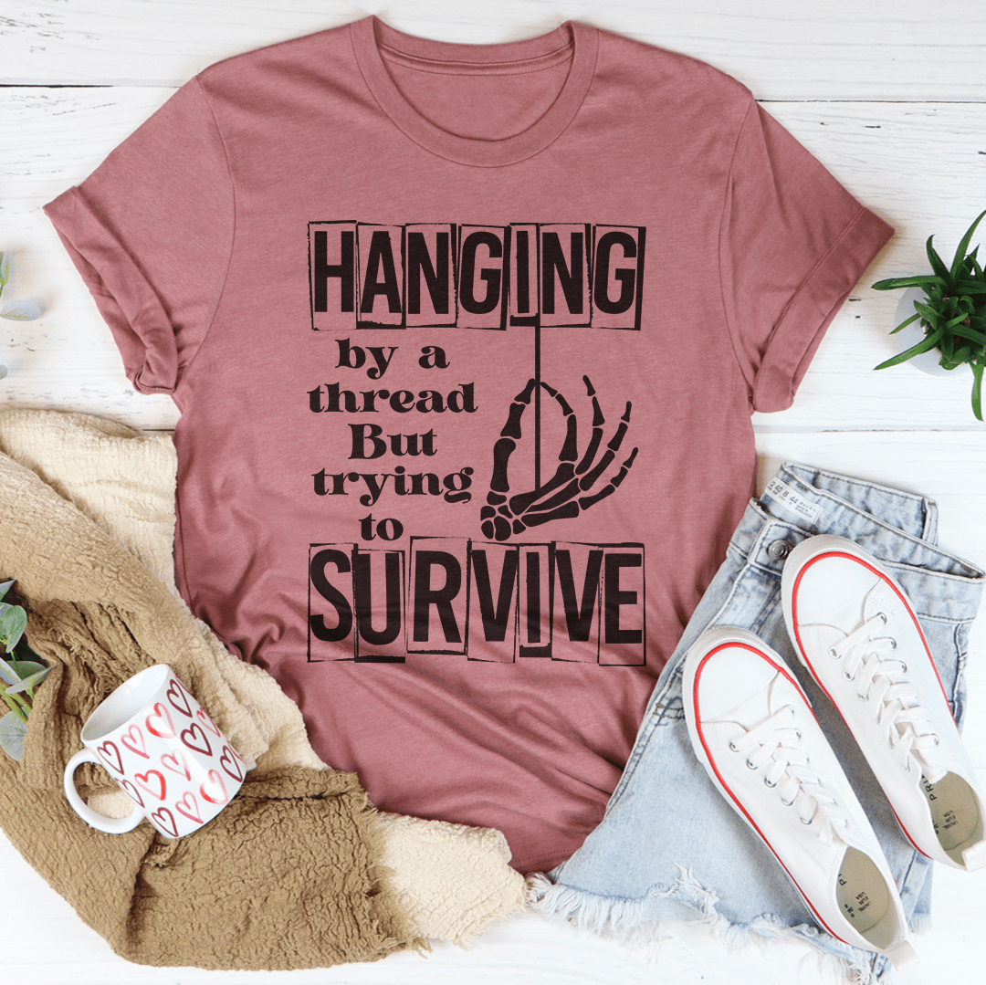 Hanging By A Thread But Trying To Survive Tee shopmerchmallow Hanging By A Thread But Trying To Survive Tee