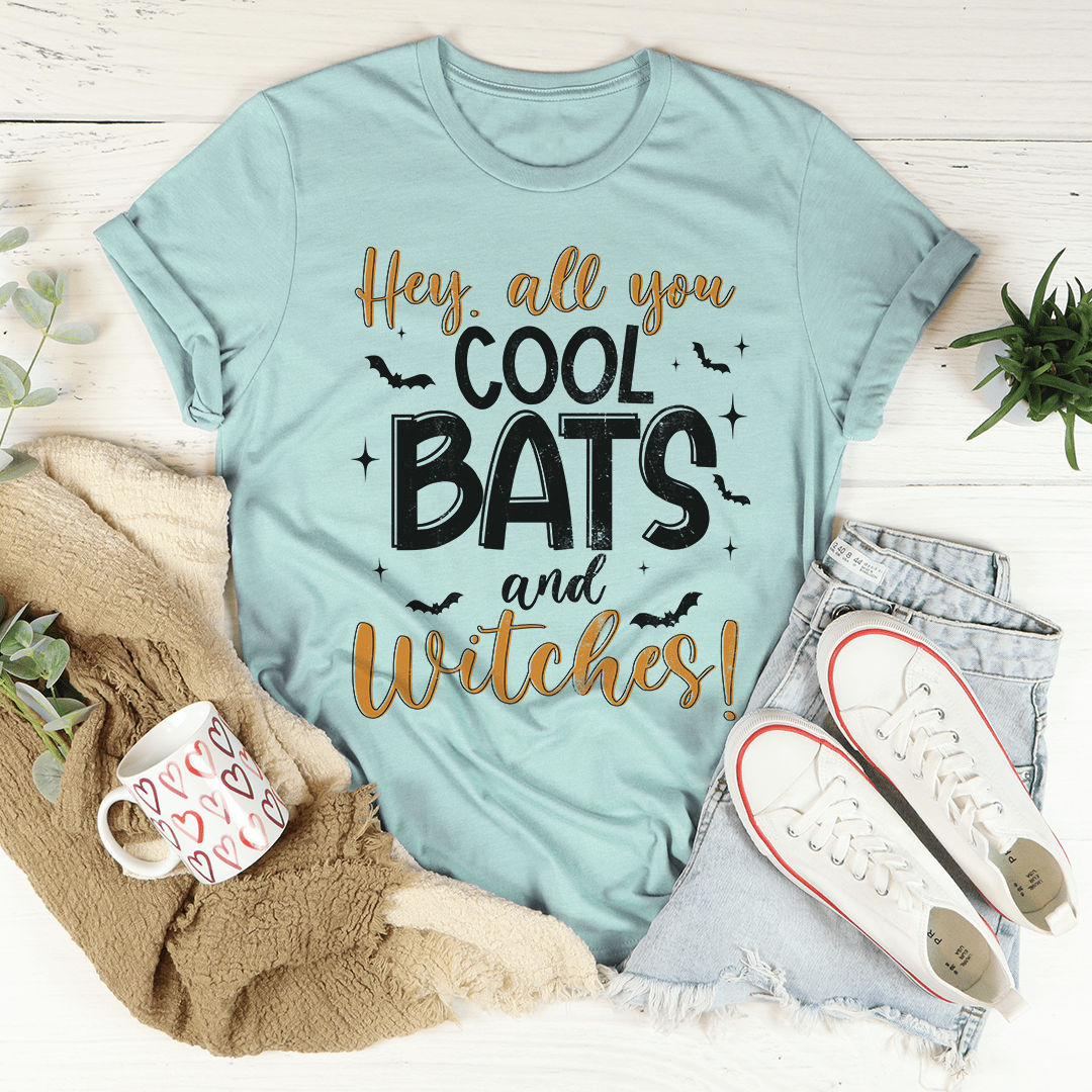 Hey All You Cool Bats And Witches Tee shopmerchmallow Hey All You Cool Bats And Witches Tee