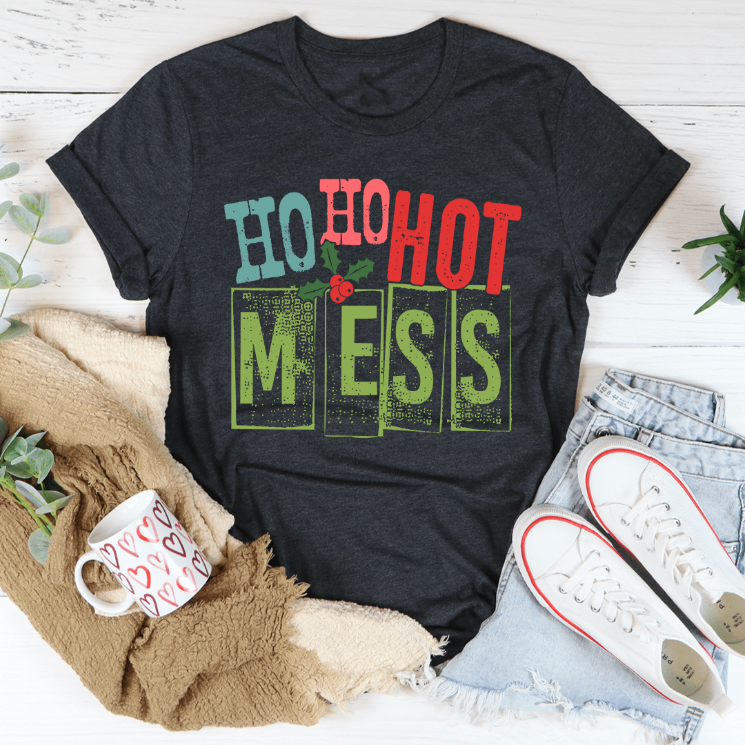 Ho Ho Hot Mess Tee shopmerchmallow Ho Ho Hot Mess Tee