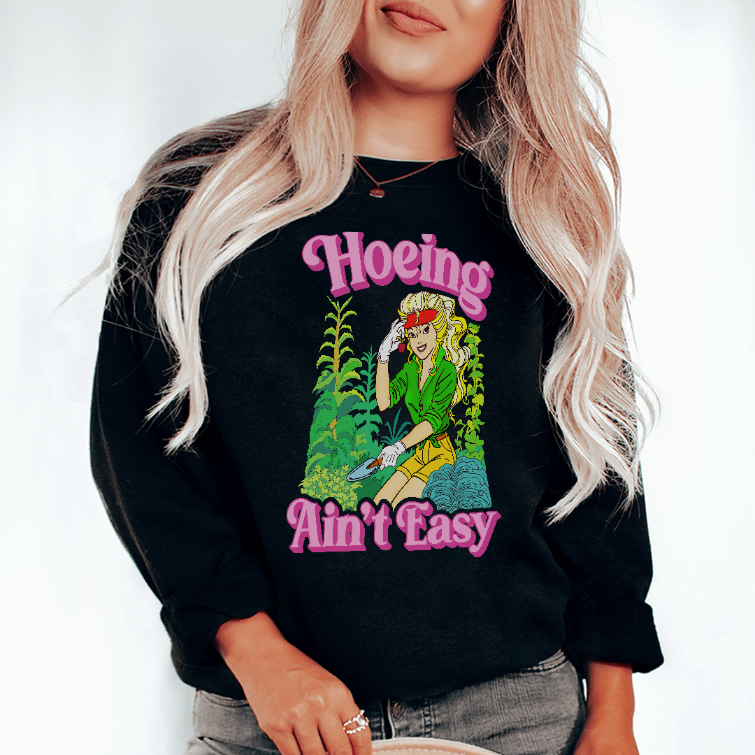 Hoeing Ain't Easy shopmerchmallow Hoeing Ain't Easy