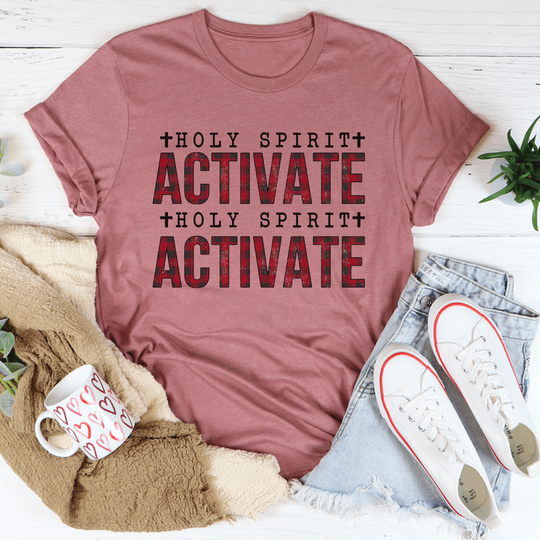 Holy Spirit Activate Tee shopmerchmallow Holy Spirit Activate Tee