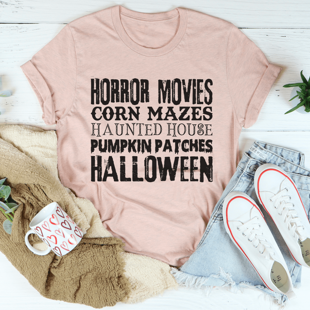 Horror Movies Corn Mazes Haunted House Pumpkin Patches Halloween Tee shopmerchmallow Horror Movies Corn Mazes Haunted House Pumpkin Patches Halloween Tee