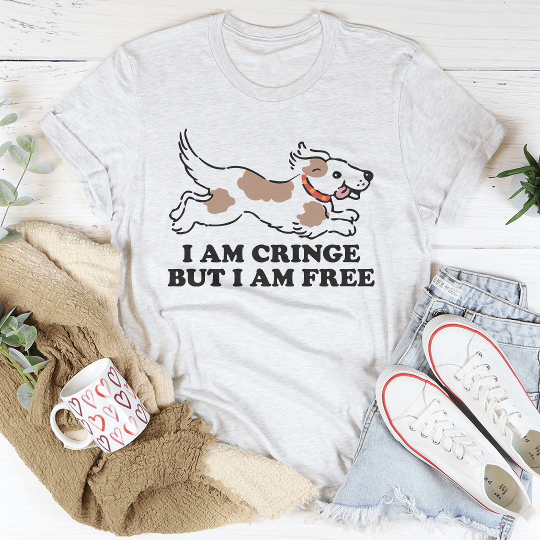 I Am Cringe But I Am Free Tee shopmerchmallow I Am Cringe But I Am Free Tee