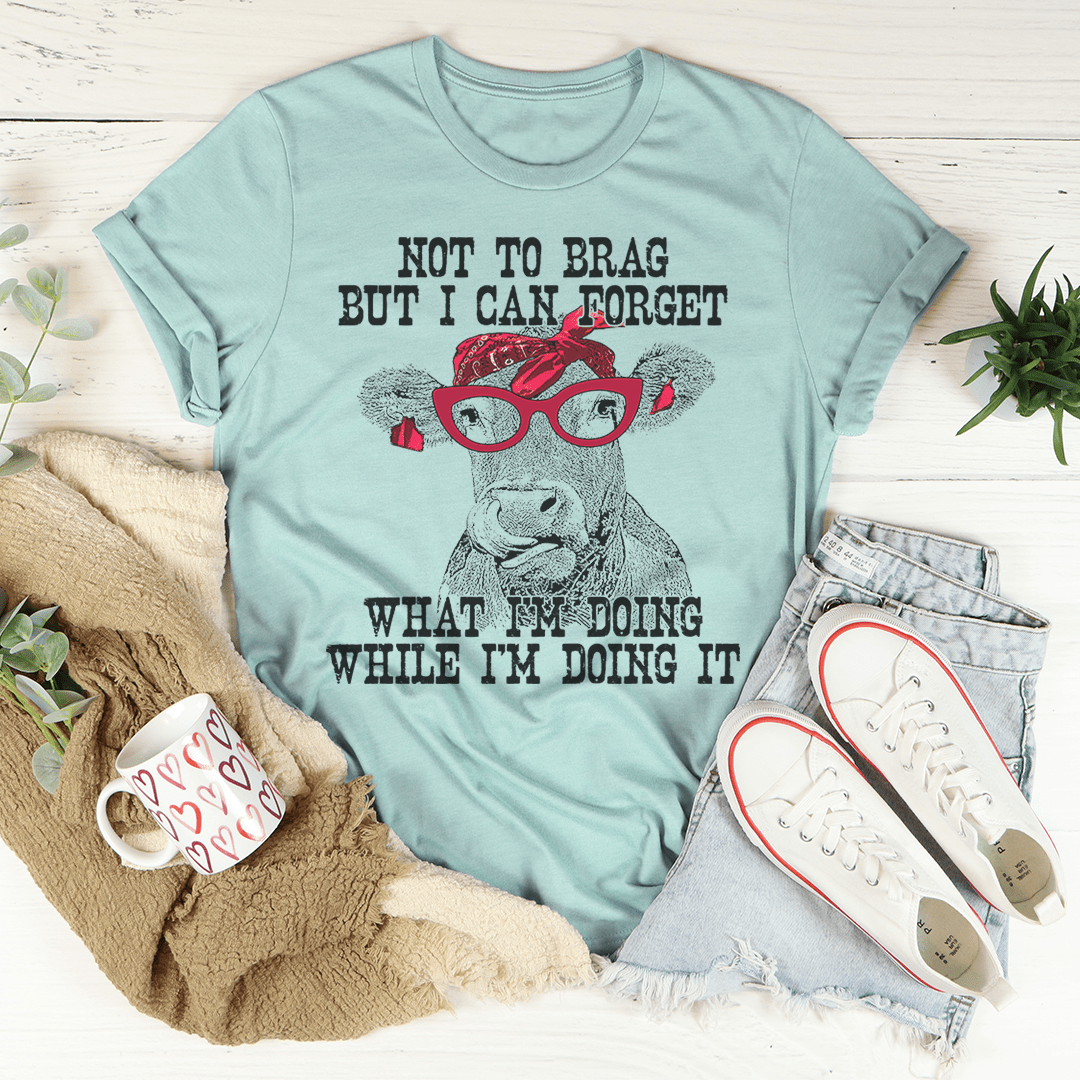 I Can Forget What I'm Doing While I'm Doing It Cow Tee shopmerchmallow I Can Forget What I'm Doing While I'm Doing It Cow Tee