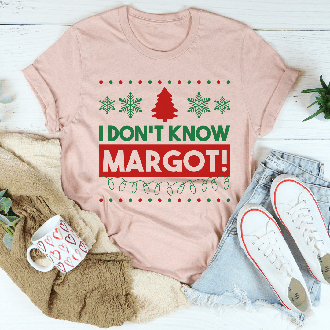 I Don't Know Margo Tee shopmerchmallow I Don't Know Margo Tee