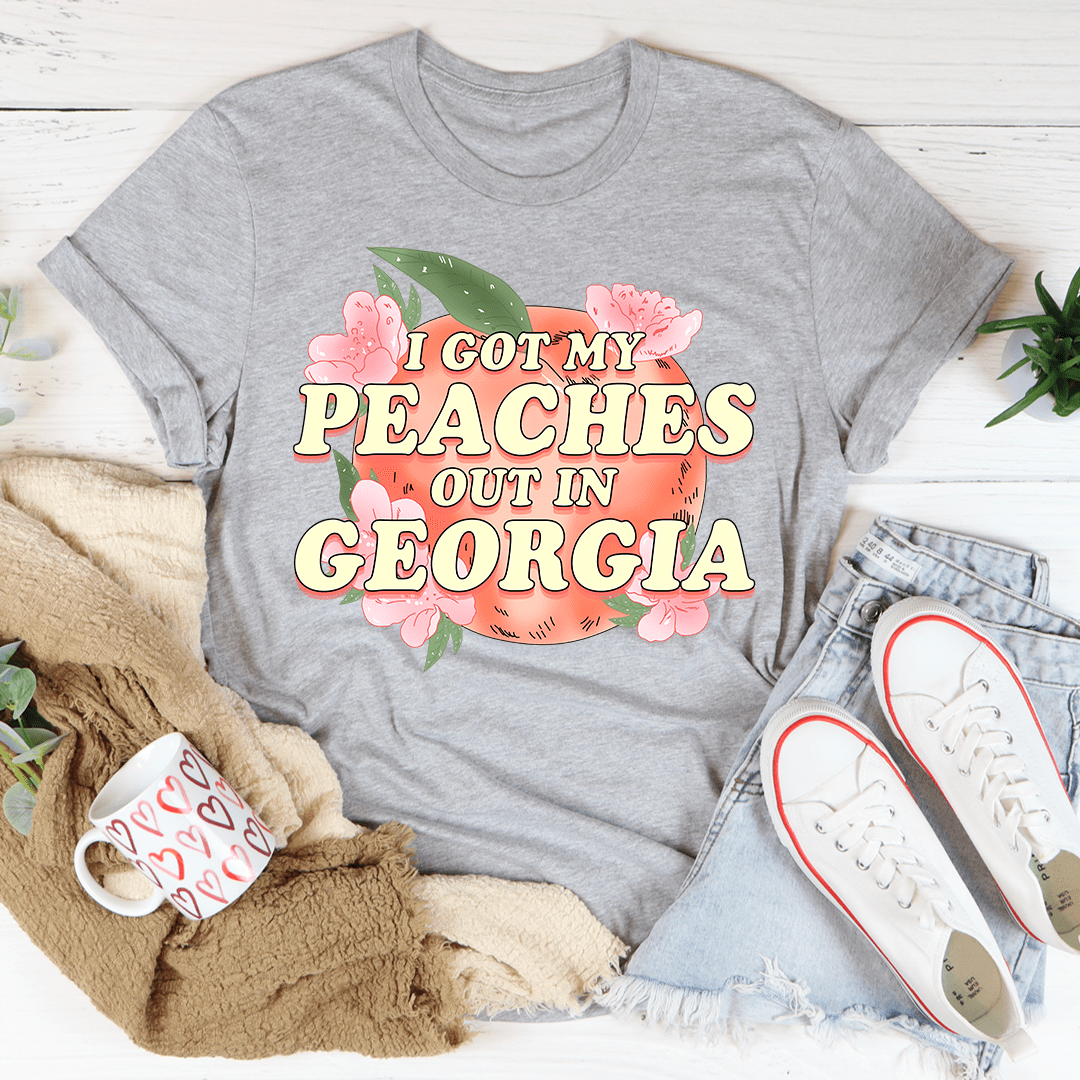 I Got My Peaches Out In Georgia Tee shopmerchmallow I Got My Peaches Out In Georgia Tee