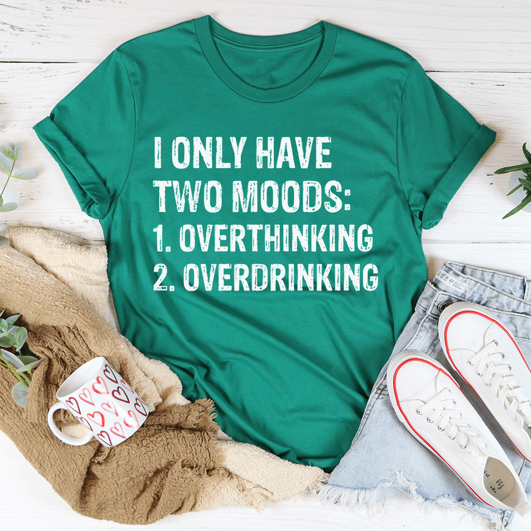 I Have Two Moods Tee shopmerchmallow I Have Two Moods Tee