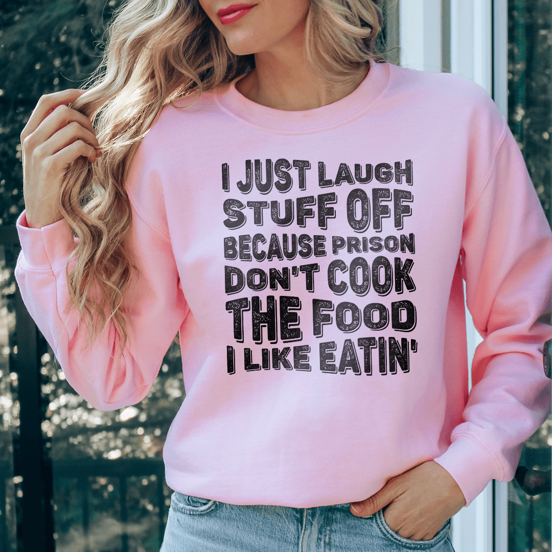 I Just Laugh Stuff Off shopmerchmallow I Just Laugh Stuff Off