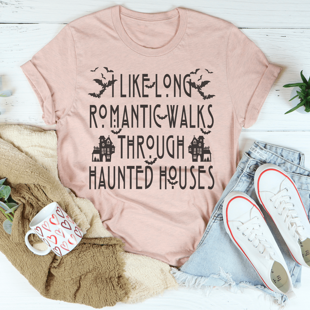 I Like Long Romantic Walks Through Haunted Houses Tee shopmerchmallow I Like Long Romantic Walks Through Haunted Houses Tee