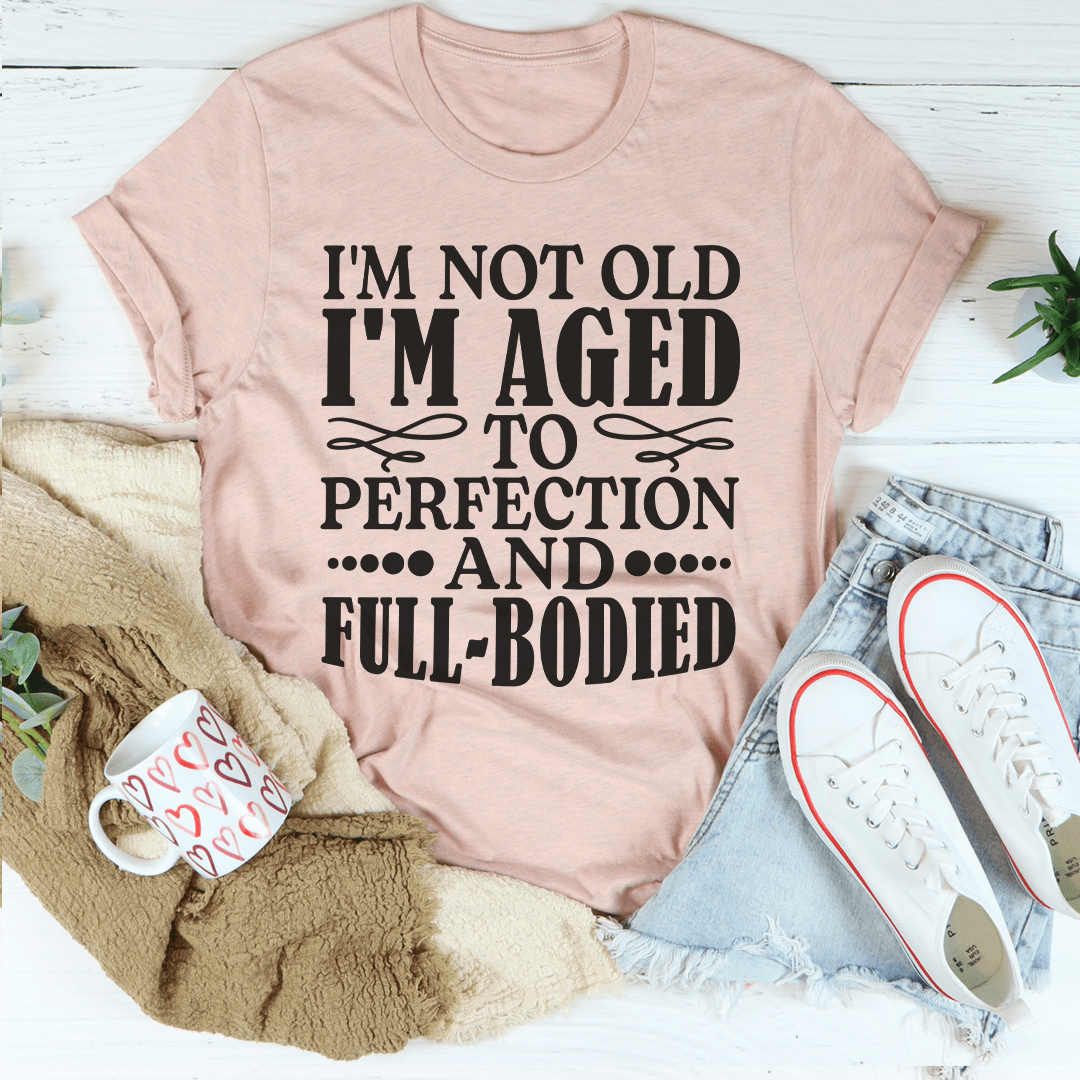 I'm Not Old Tee shopmerchmallow I'm Not Old Tee