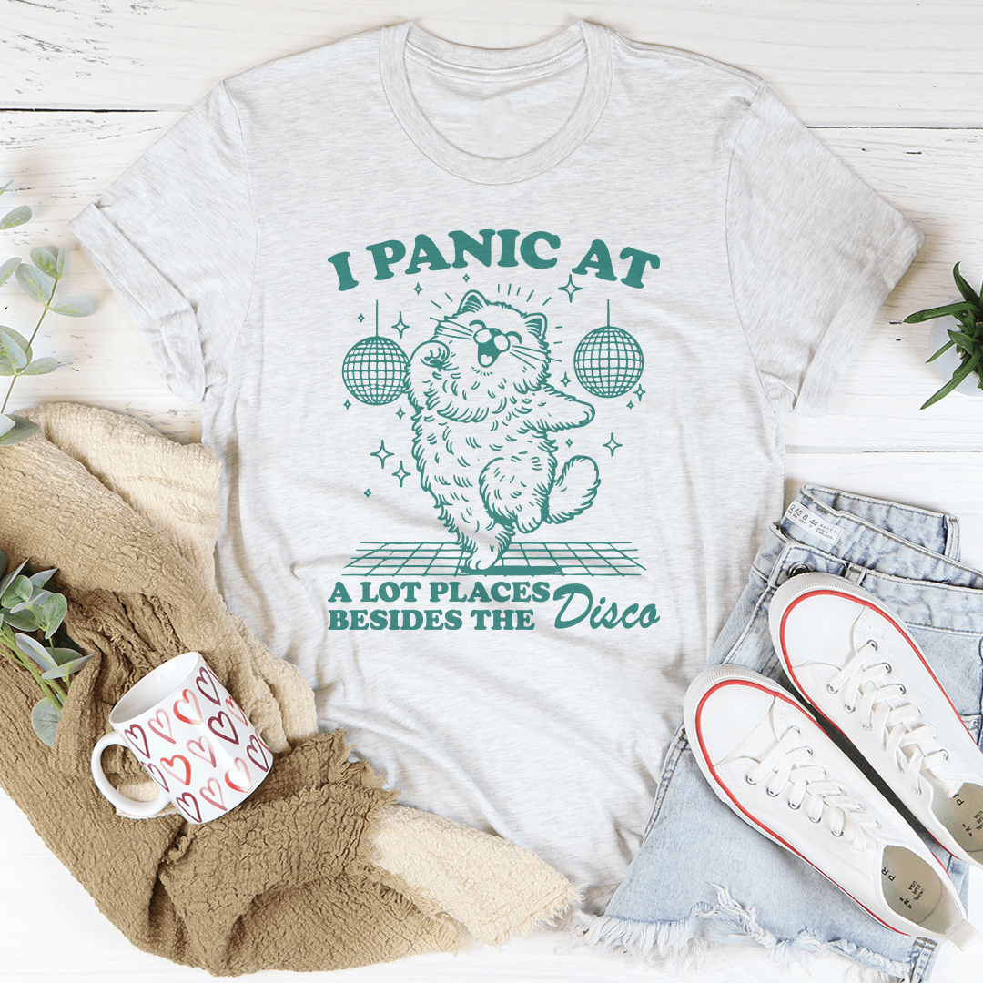 I Panic At A Lot Places Besides The Disco Tee shopmerchmallow I Panic At A Lot Places Besides The Disco Tee