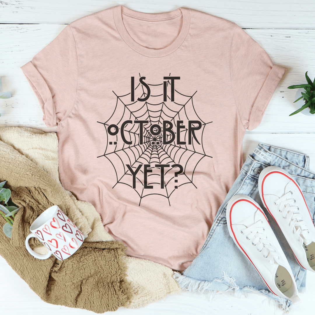 Is It October Yet Tee shopmerchmallow Is It October Yet Tee