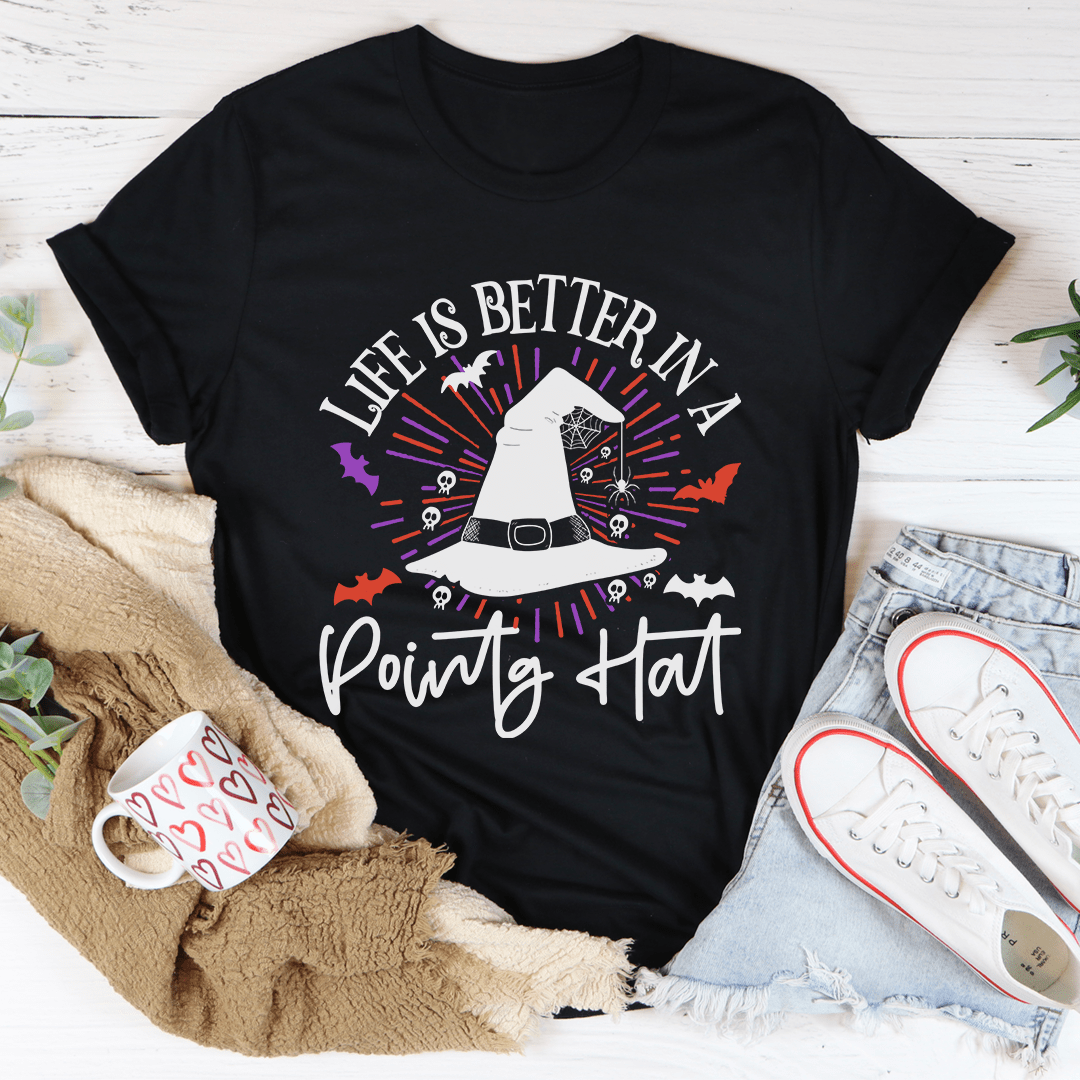 Life Is Better In A Pointy Hat Tee shopmerchmallow Life Is Better In A Pointy Hat Tee