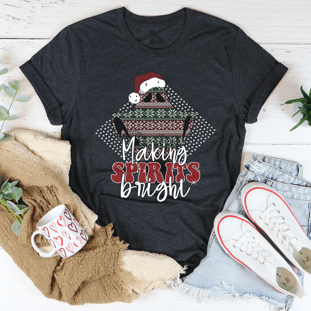 Making Spirits Bright Tee shopmerchmallow Making Spirits Bright Tee