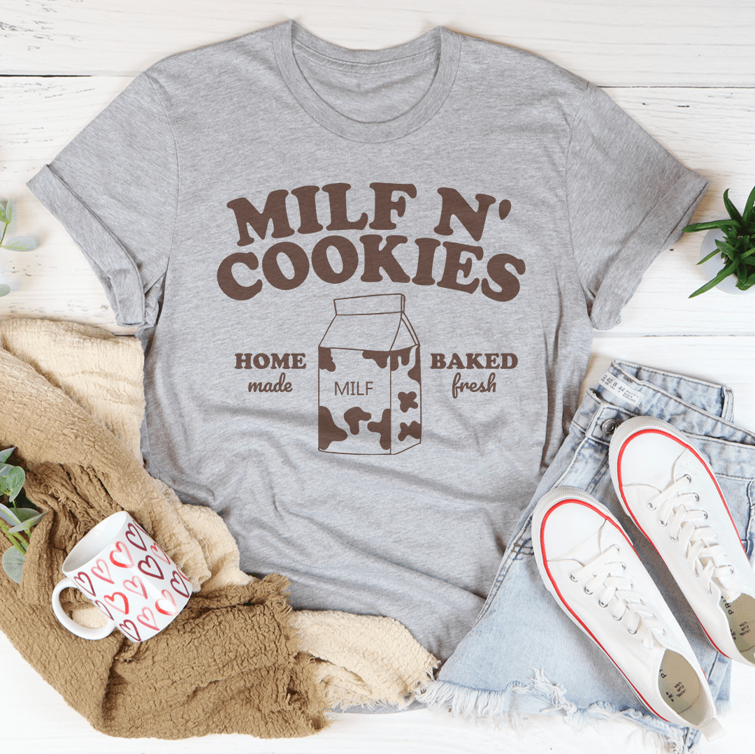 Milf N' Cookies Home Made Baked Fresh Tee shopmerchmallow Milf N' Cookies Home Made Baked Fresh Tee