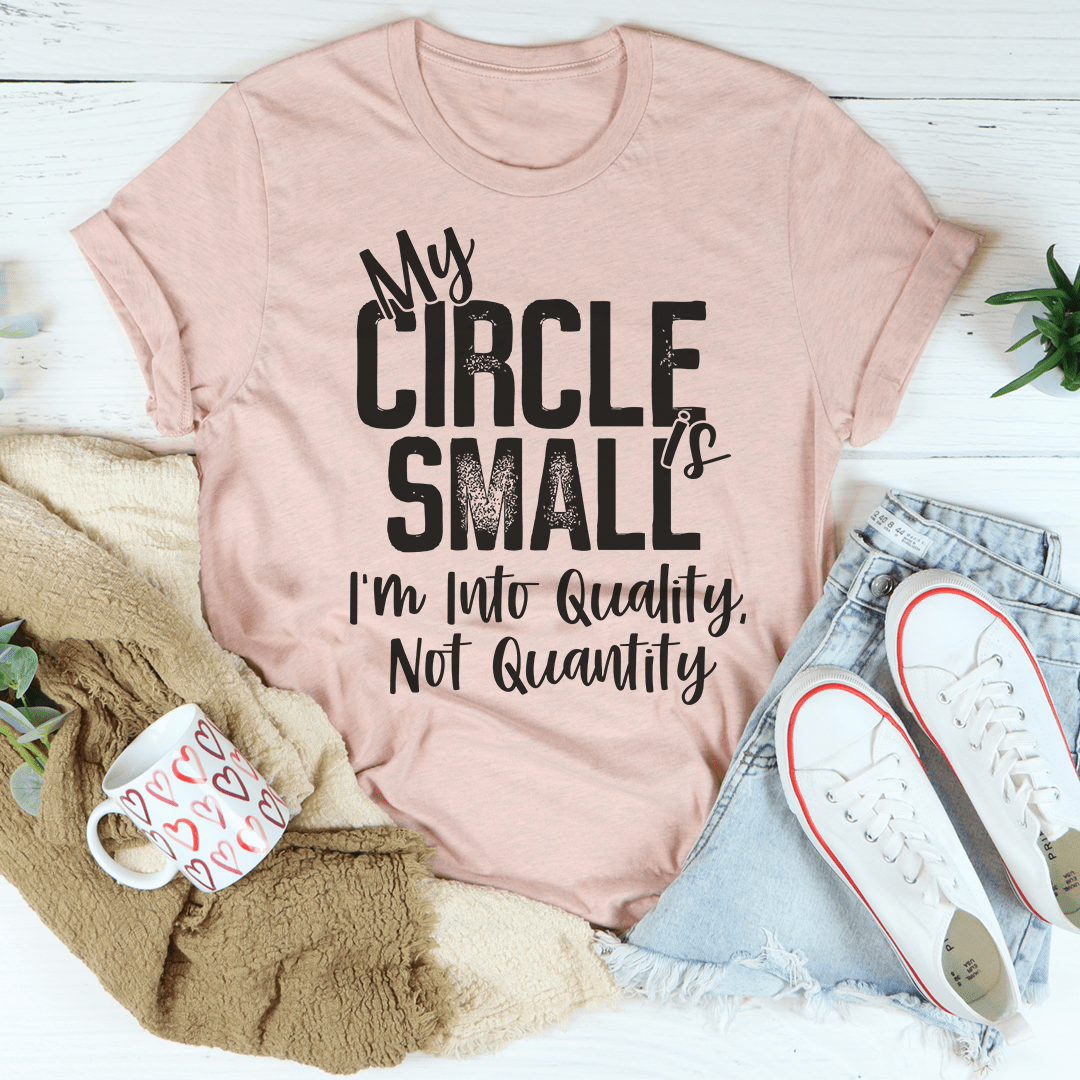 My Circle Is Small Tee shopmerchmallow My Circle Is Small Tee