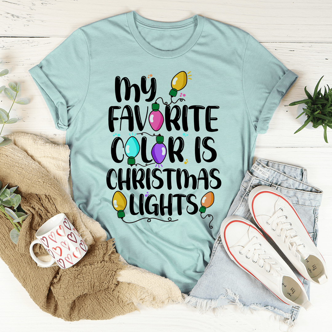 My Favorite Color Is Christmas Lights Tee shopmerchmallow My Favorite Color Is Christmas Lights Tee