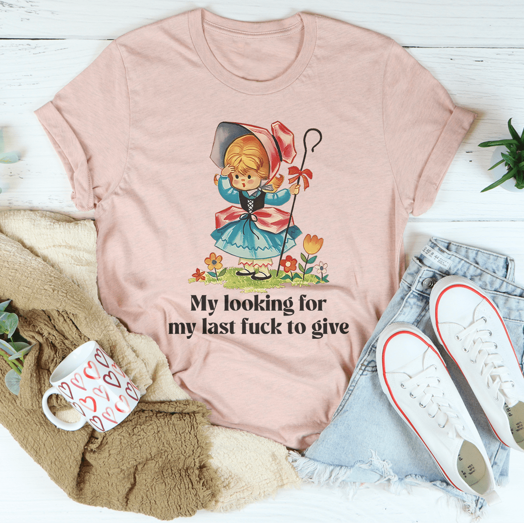 My Looking For My Last F-ck To Give Tee shopmerchmallow My Looking For My Last F-ck To Give Tee