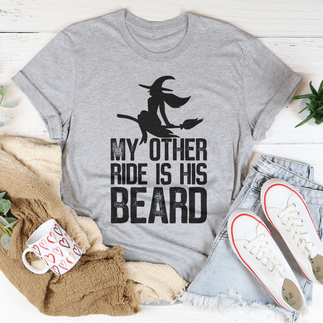 My Other Ride Is His Beard Tee shopmerchmallow My Other Ride Is His Beard Tee