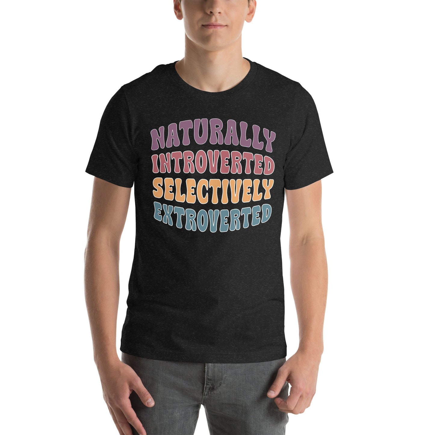 Naturally Introverted Selectively Extroverted Tee shopmerchmallow Naturally Introverted Selectively Extroverted Tee