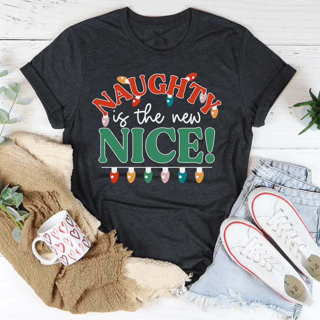 Naughty Is The New Nice Tee shopmerchmallow Naughty Is The New Nice Tee