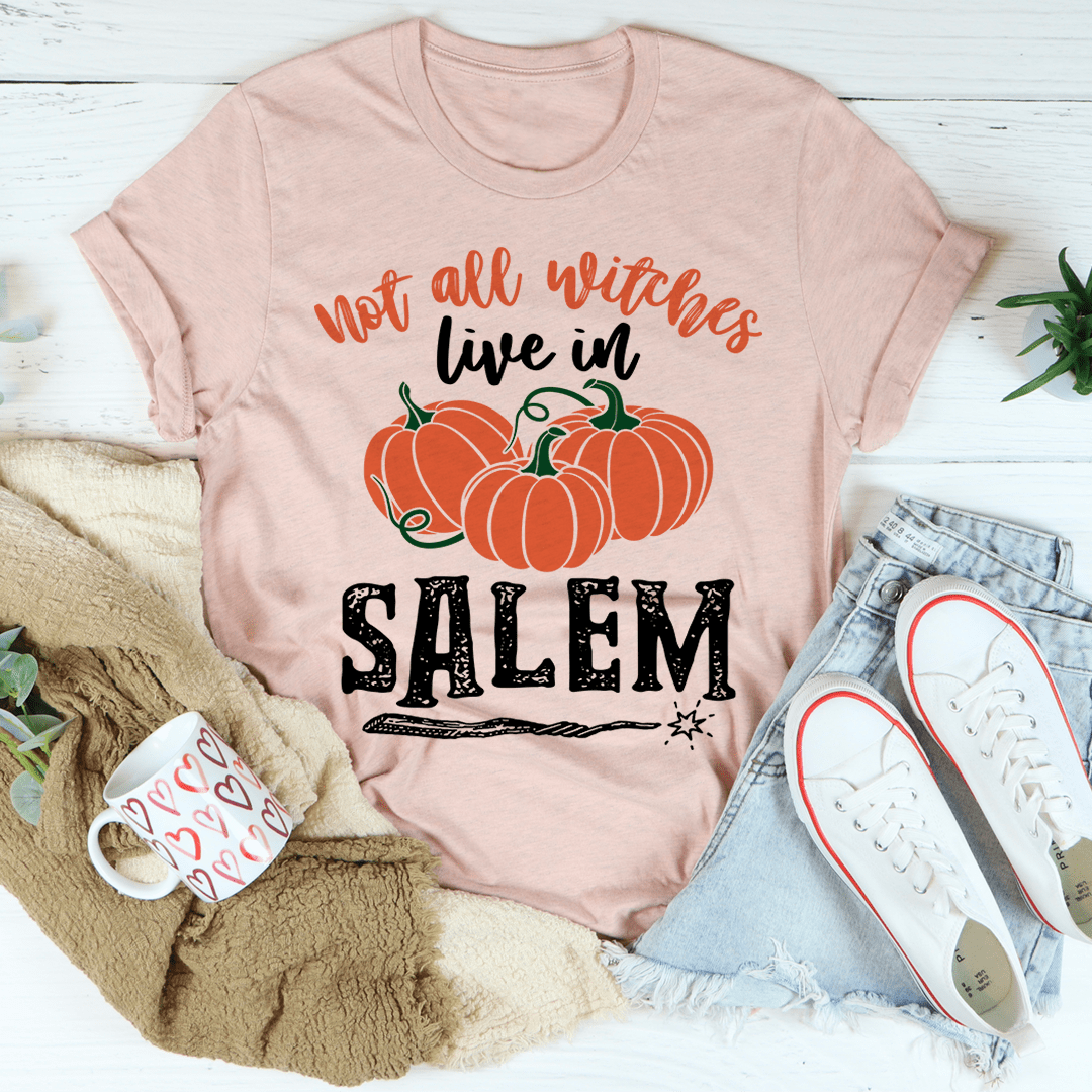 Not All Witches Live In Salem Tee shopmerchmallow Not All Witches Live In Salem Tee