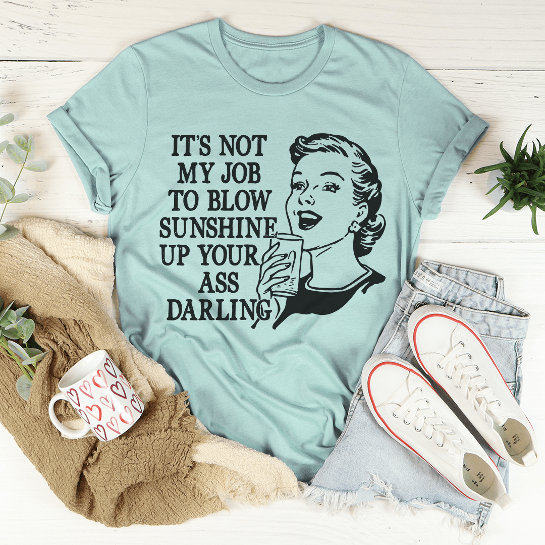 Not My Job Tee shopmerchmallow Not My Job Tee