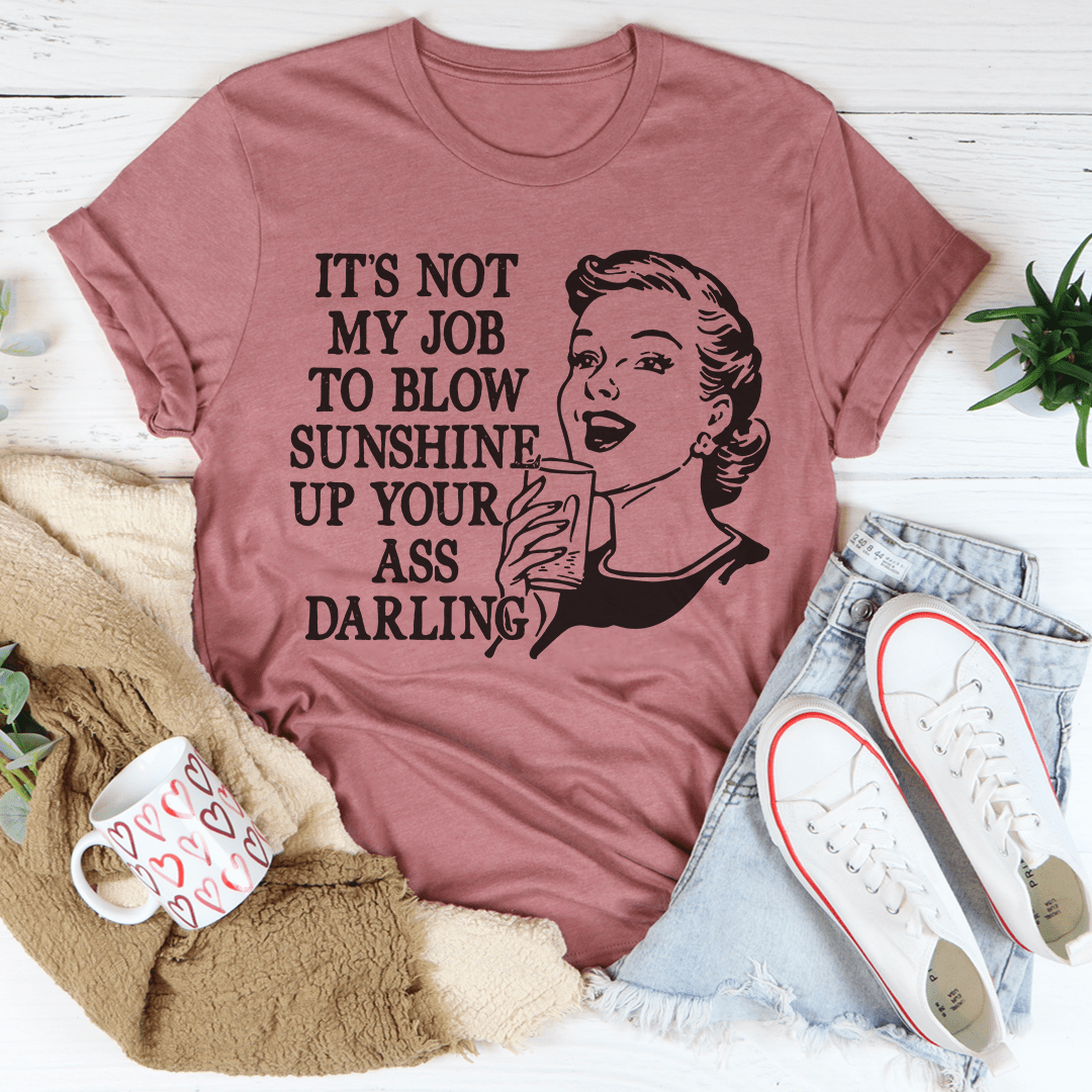 Not My Job Tee shopmerchmallow Not My Job Tee