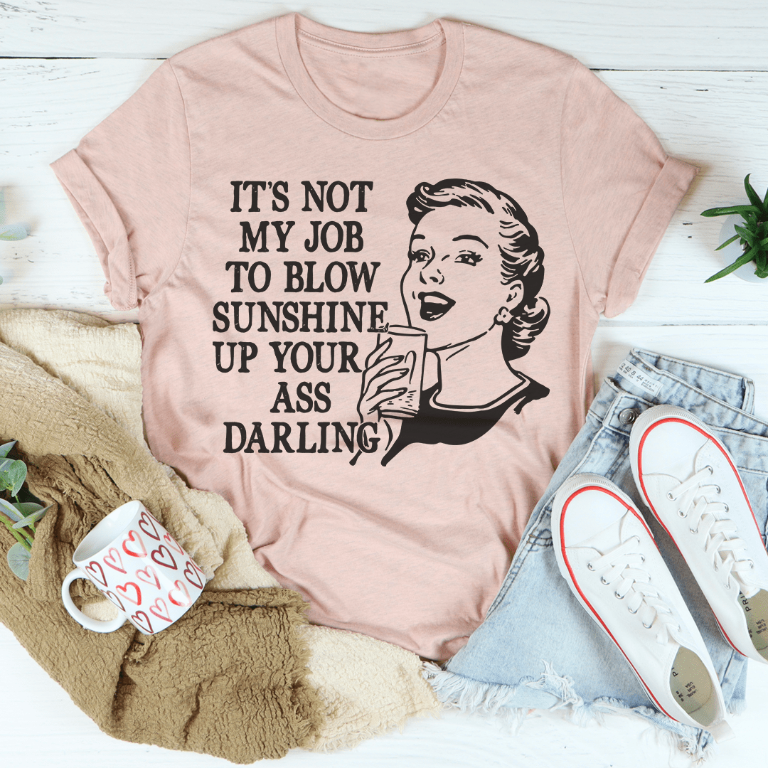 Not My Job Tee shopmerchmallow Not My Job Tee