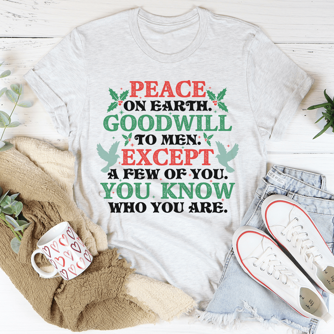Peace On Earth Goodwill To Men Tee shopmerchmallow Peace On Earth Goodwill To Men Tee