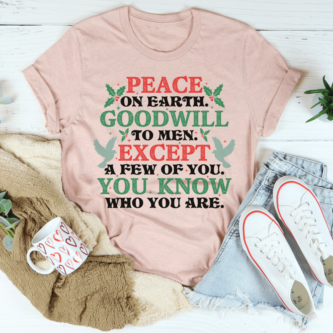 Peace On Earth Goodwill To Men Tee shopmerchmallow Peace On Earth Goodwill To Men Tee