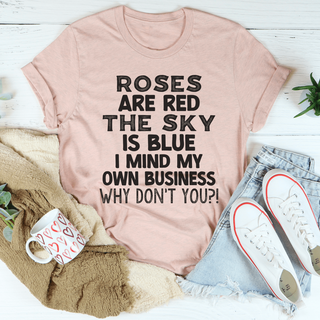 Roses Are Red The Sky Is Blue shopmerchmallow Roses Are Red The Sky Is Blue