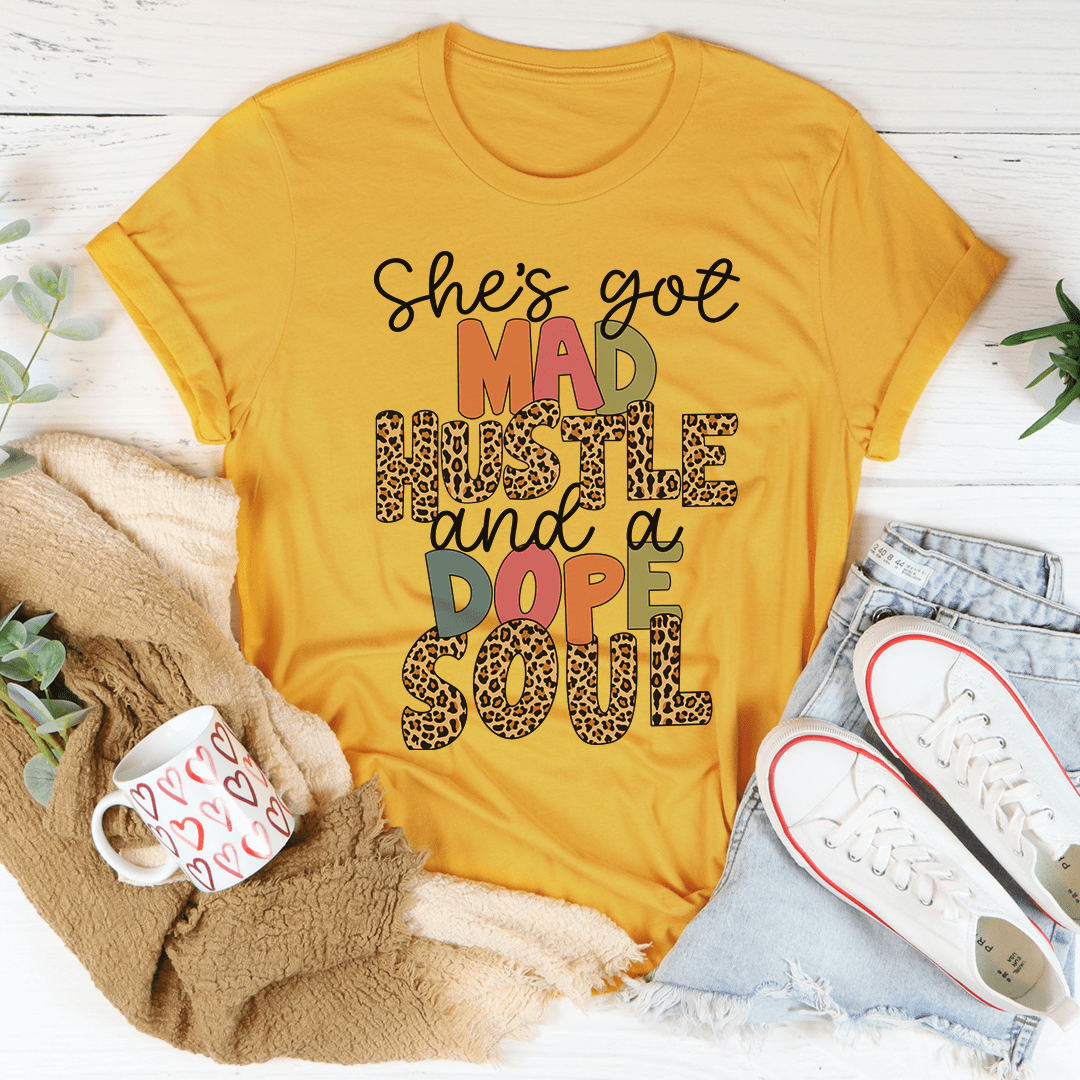 She's Got Mad Hustle And A Dope Soul Tee shopmerchmallow She's Got Mad Hustle And A Dope Soul Tee