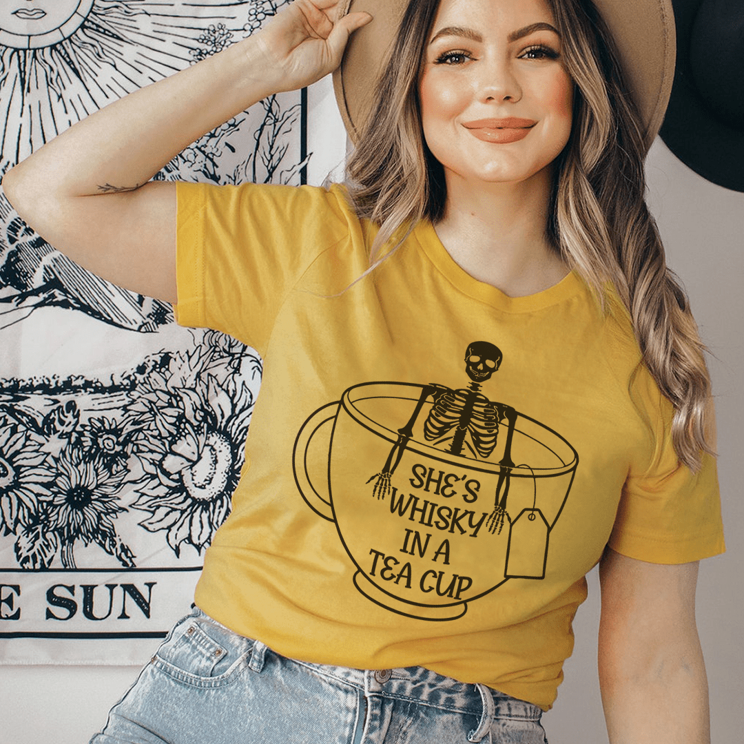 She's Whisky In A Tea Cup Tee